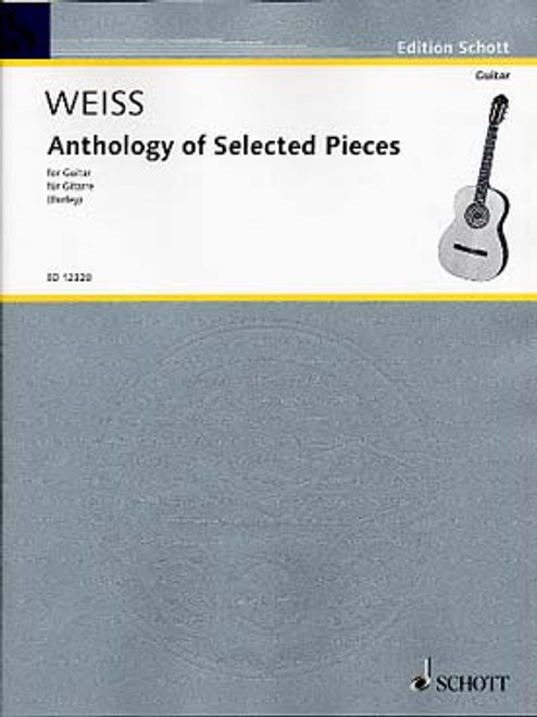 Weiss S.l. Anthology OF Selected Pieces Guitare Weiss S.l. Anthology OF Selected Pieces Guitare