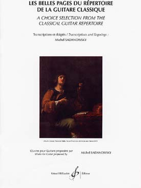 Les Belles Pages DU Repertoire de la Guitare Classique Les Belles Pages DU Repertoire de la Guitare Classique