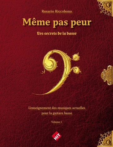 Riccobono R. Même Pas Peur - Les Secrets De La Basse