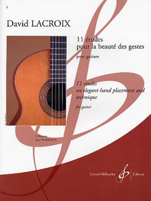 Lacroix D. 11 Etudes Pour la Beaute Des Gestes Guitare