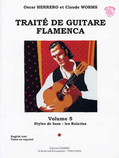 Herrero O./worms C. Traite de Guitare Flamenca Vol 5 Herrero O./worms C. Traite de Guitare Flamenca Vol 5
