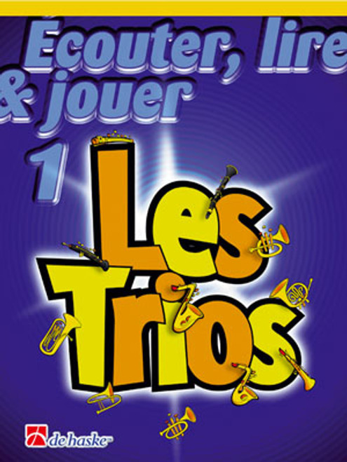 Ecouter Lire Jouer Les Trios Vol 1 Flutes Ecouter Lire Jouer Les Trios Vol 1 Flutes