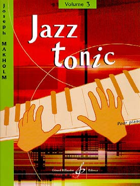 Makholm J. Jazz Tonic Vol 3 Piano