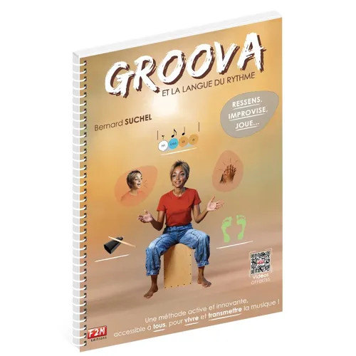 Groova Et La Langue Du Rythme