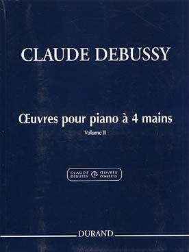 Debussy C. Oeuvres Vol 2 Piano 4 Mains