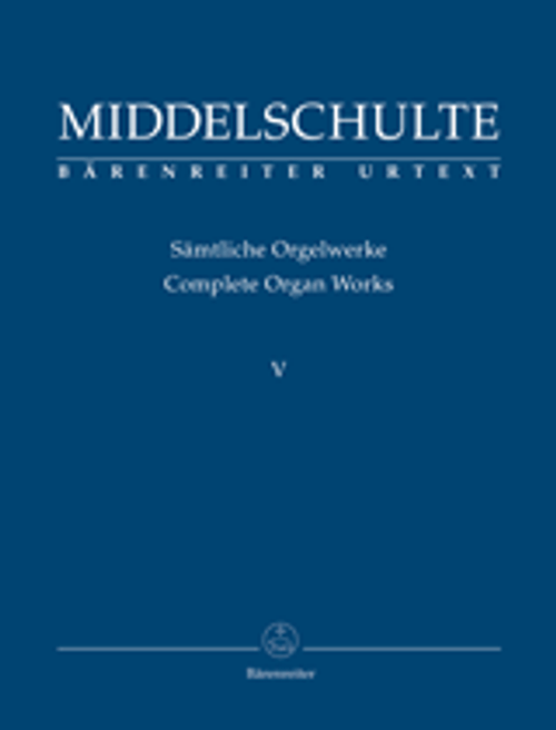 Middelschulte W. Complet Organ Works Vol V Orgue Middelschulte W. Complet Organ Works Vol V Orgue