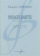 Chaynes D. Paysages Habites Piano