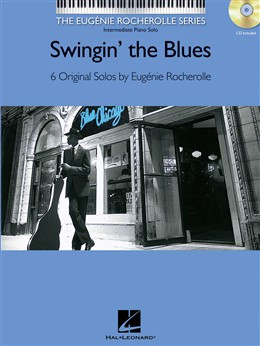 Rocherolle E. Swingin' The Blues Piano