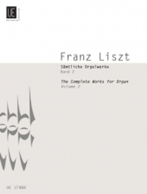 Liszt F. Complete Organ Works Vol 2 Orgue