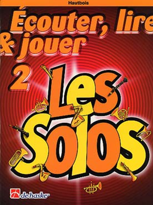 Ecouter Lire et Jouer 2 Les Solos Hautbois Ecouter Lire et Jouer 2 Les Solos Hautbois