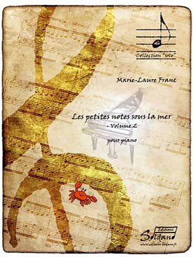 Franc M.l. Les Petites Notes Sous la Mer Vol 2 Piano