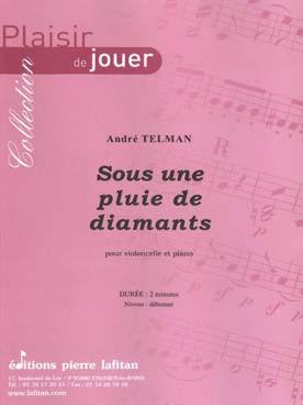Telman A. Sous Une Pluie de Diamants Violoncelle