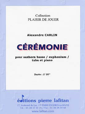 Carlin A. Ceremonie Tuba