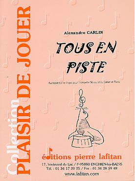 Carlin A. Tous en Piste Trompette