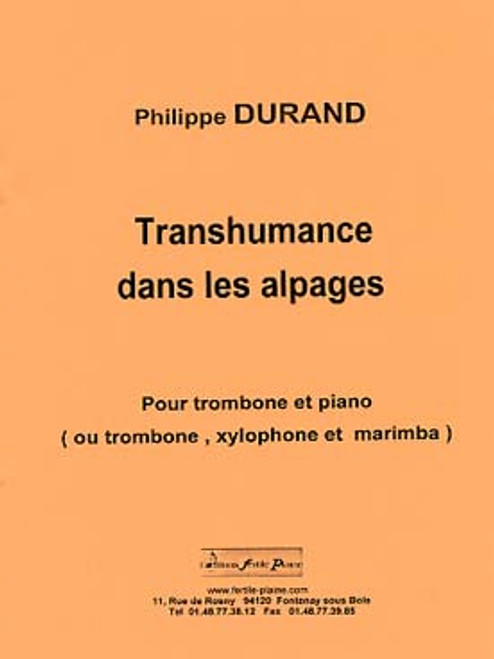 Durand P. Transhumance Dans Les Alpages Trombone