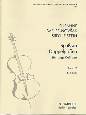 BASLER-NOVSAK S./ Stein S. Spass AN Doppelgriffen Vol 2 Violoncelle