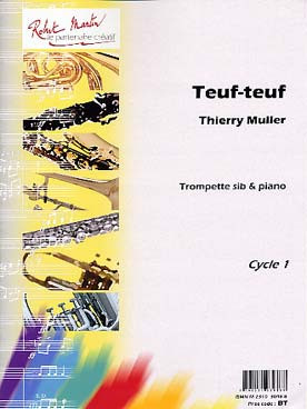 Muller T. Teuf Teuf Trompette