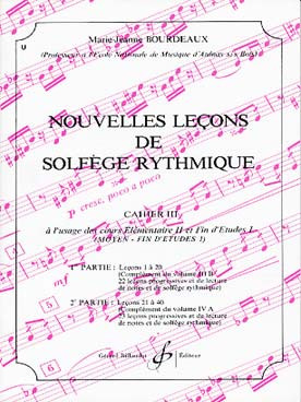 Bourdeaux M.j. Nouvelles Lecons de Solfege Rythmique Vol 3