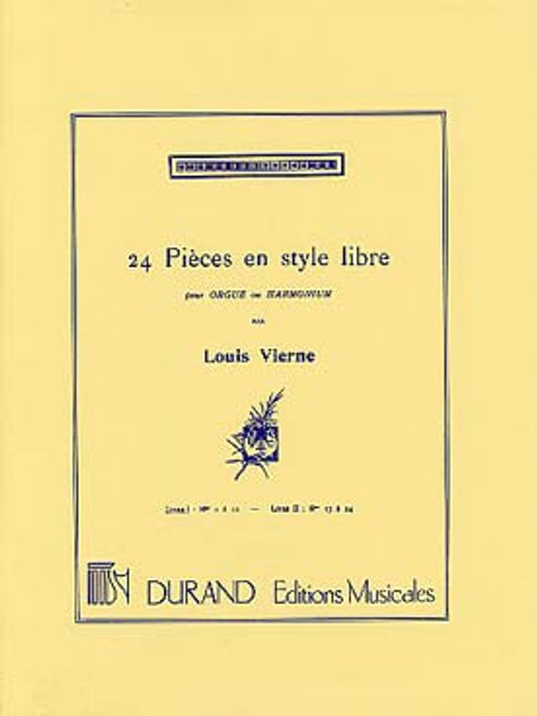 Vierne L. 24 Pieces en Style Libre Vol 1 Orgue Vierne L. 24 Pieces en Style Libre Vol 1 Orgue