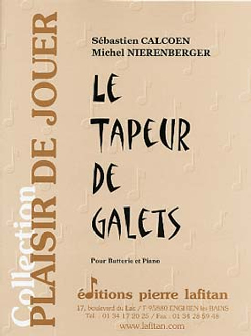 Calcoen S./nierenberger M. le Tapeur de Galets Batterie