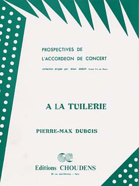 Dubois P.m. A la Tuilerie Accordeon
