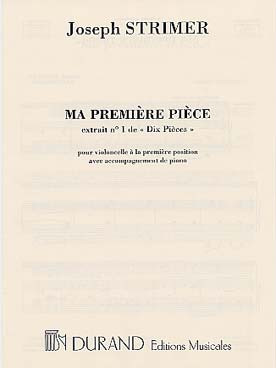 Strimer J. MA Premiere Piece Violoncelle