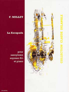Millet F. la Escapada Saxo Sib
