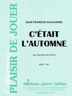 Alexandre J.f. C'etait L'automne Clarinette