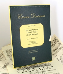 Loeillet de Gant J. Xii Sonates IN Tre Parts Opera Secunda Flute, Flute A Bec, Violon, Hautbois
