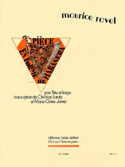 Ravel M. Piece en Forme de Habanera Flute et Harpe