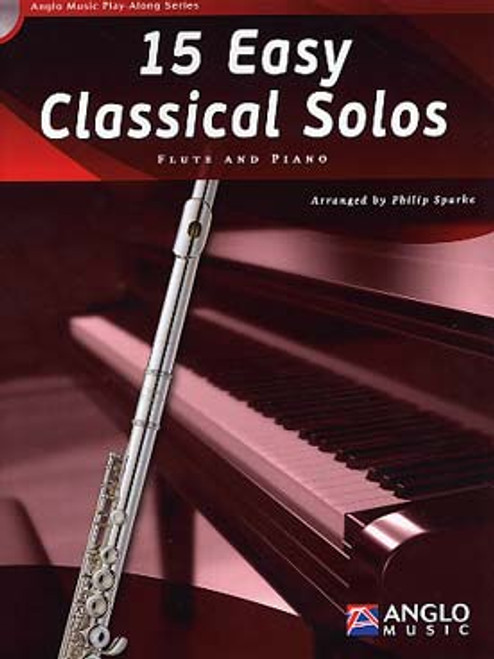 15 Easy Classical Solos Flute 15 Easy Classical Solos Flute