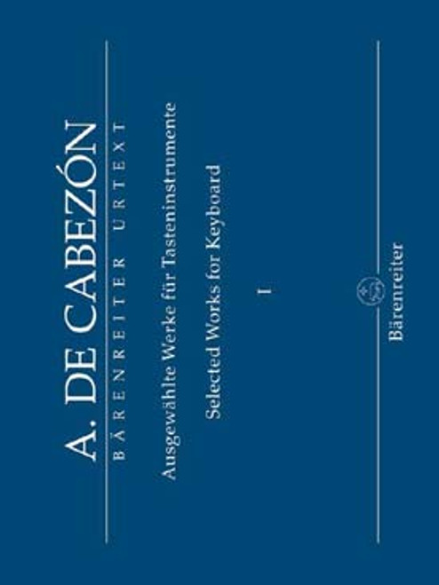Cabezon A. Selected Works For Keyboard Vol 1 Piano Cabezon A. Selected Works For Keyboard Vol 1 Piano
