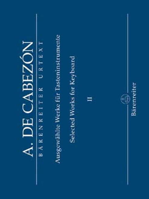 Cabezon A. Selected Works For Keyboard Vol 2 Piano Cabezon A. Selected Works For Keyboard Vol 2 Piano