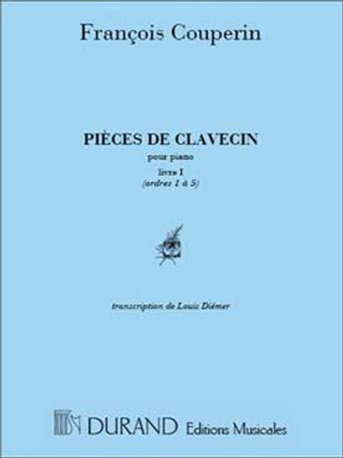 Couperin F. Pieces de Clavecin Livre I Clavecin Couperin F. Pieces de Clavecin Livre I Clavecin