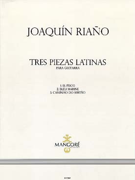Riano J. Tres Piezas Latinas Guitare