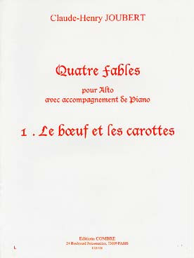 Joubert C.h. Fable N°1:  le Boeuf et Les Carottes Alto