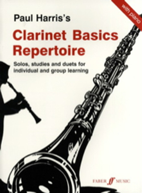 Harris P. Clarinet Basics Repertoire Harris P. Clarinet Basics Repertoire