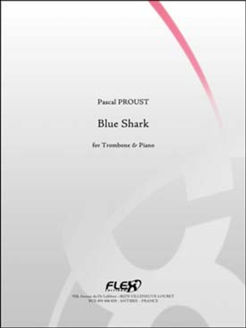 Proust P. Blue Shark Trombone