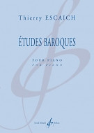 Escaich T. Etudes Baroques Piano