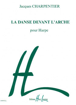 Charpentier M.a. la Danse Devant L'arche Harpe