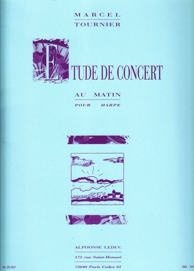 Tournier M. Etude de Concert AU Matin Harpe
