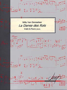 Van Dorsselaer W. la Danse Des Rois Violon