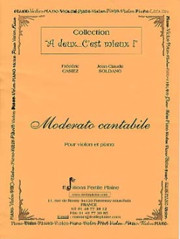 Casiez F./soldano J.c. Moderato Cantabile Violon