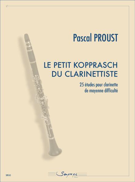 Proust P. le Petit Kopprasch DU Clarinettiste Clarinette