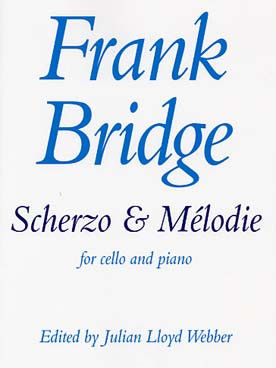 Bridge F. Scherzo et Melodie Violoncelle