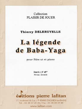 Deleruyelle T. la Legende de BABA-YAGA Flute