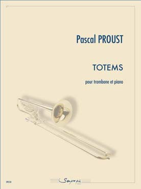 Proust P. Totems Trombone
