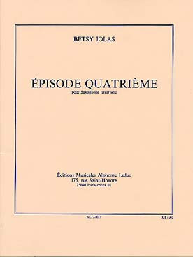 Jolas B. Episode Quatrieme Saxo Tenor Solo