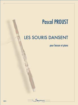 Proust P. Les Souris Dansent Basson