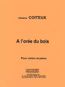 Coiteux F. A L'oree DU Bois Violon